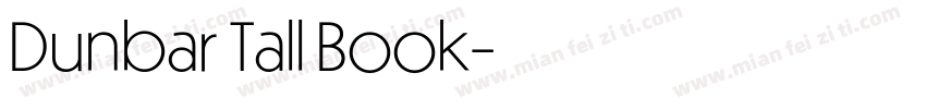 Dunbar Tall Book字体转换